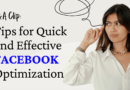 Tips for Quick and Effective FACEBOOK Optimization